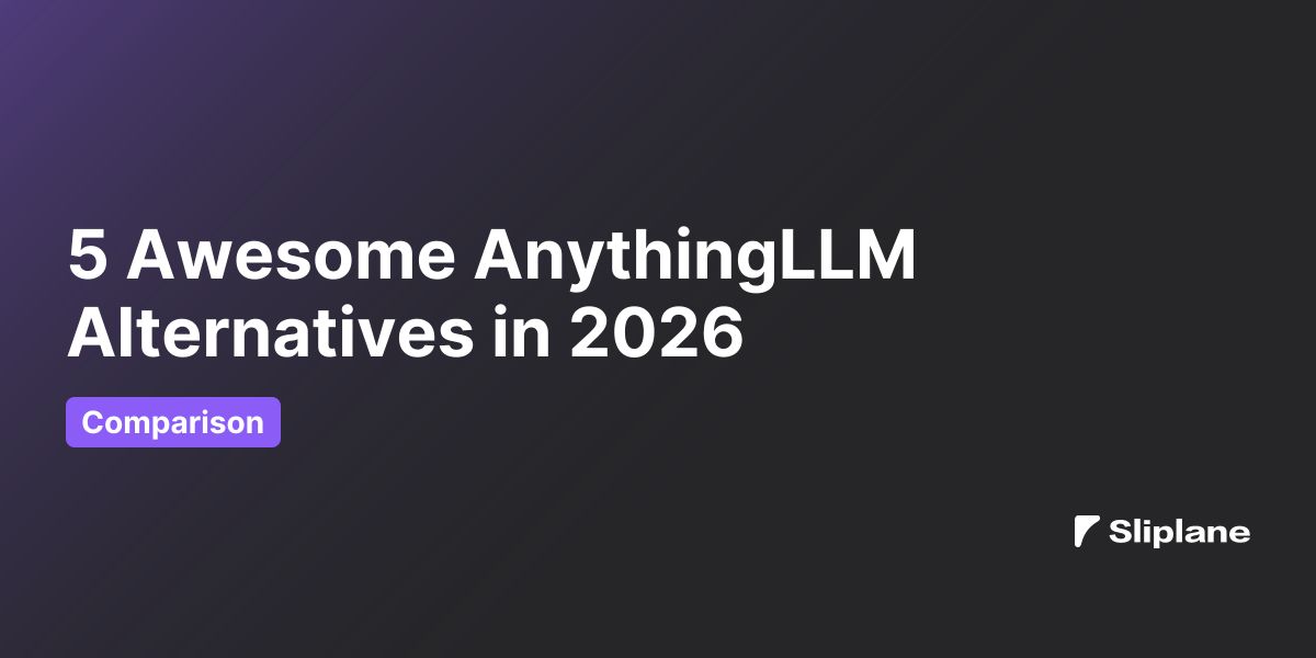 5 Awesome AnythingLLM Alternatives in 2026