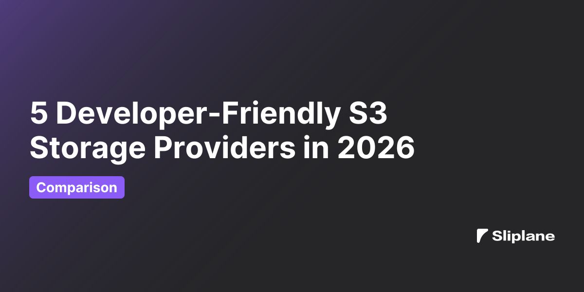 5 Developer-Friendly S3 Storage Providers in 2026