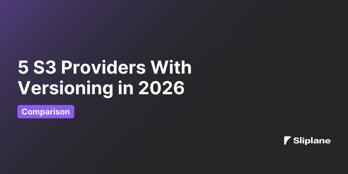 5 S3 Providers With Versioning in 2026