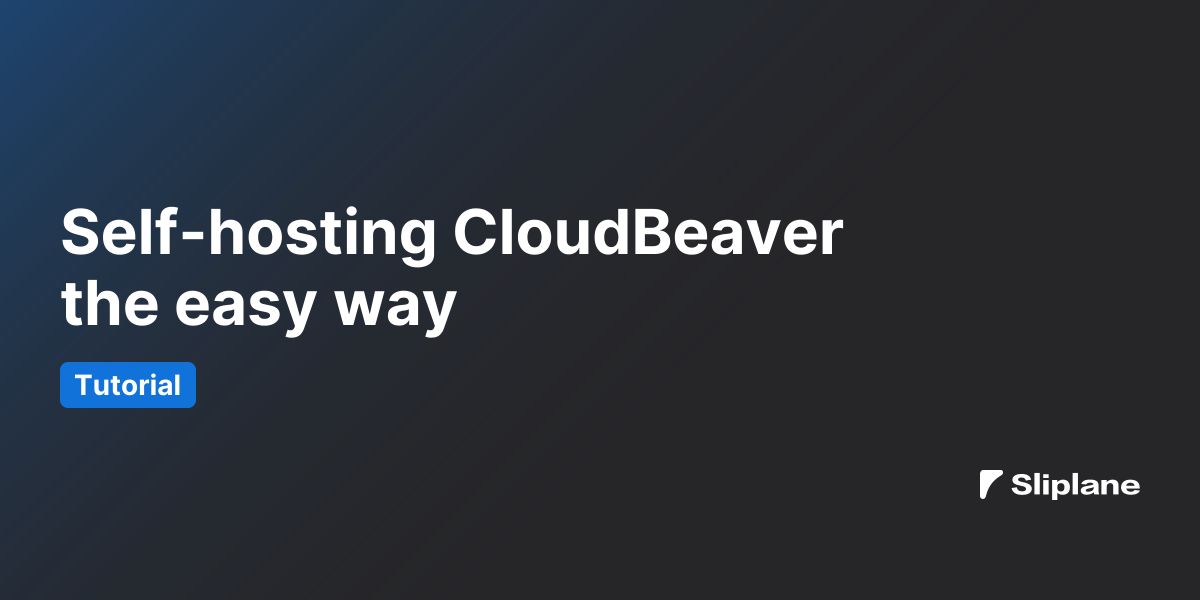 Self-hosting CloudBeaver the easy way