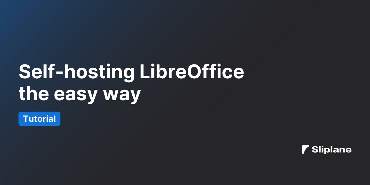 Self-hosting LibreOffice the easy way