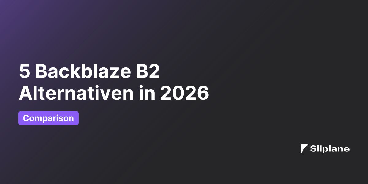 5 Backblaze B2 Alternativen in 2026