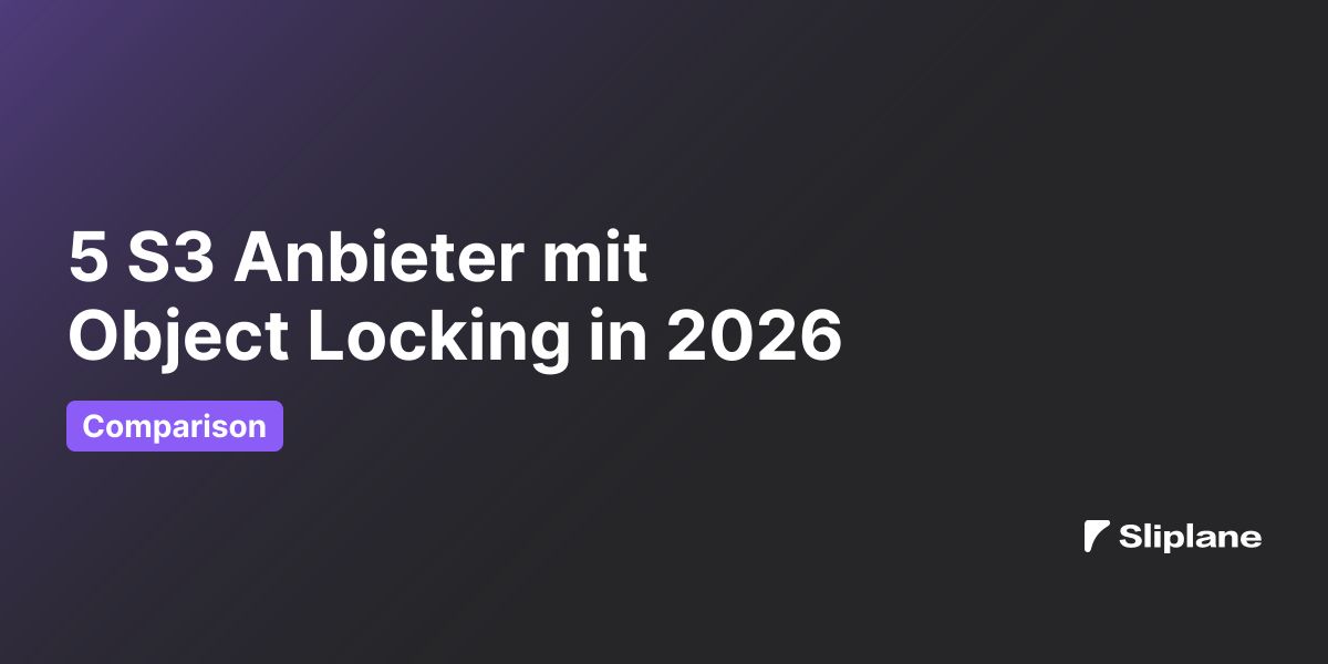 5 S3 Anbieter mit Object Locking in 2026