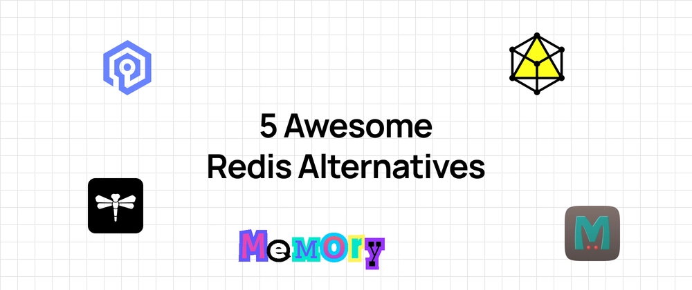 5 Awesome Redis Alternatives in 2026