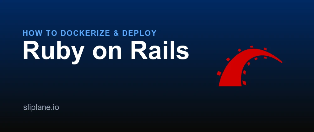 How to Dockerize and Deploy Ruby on Rails