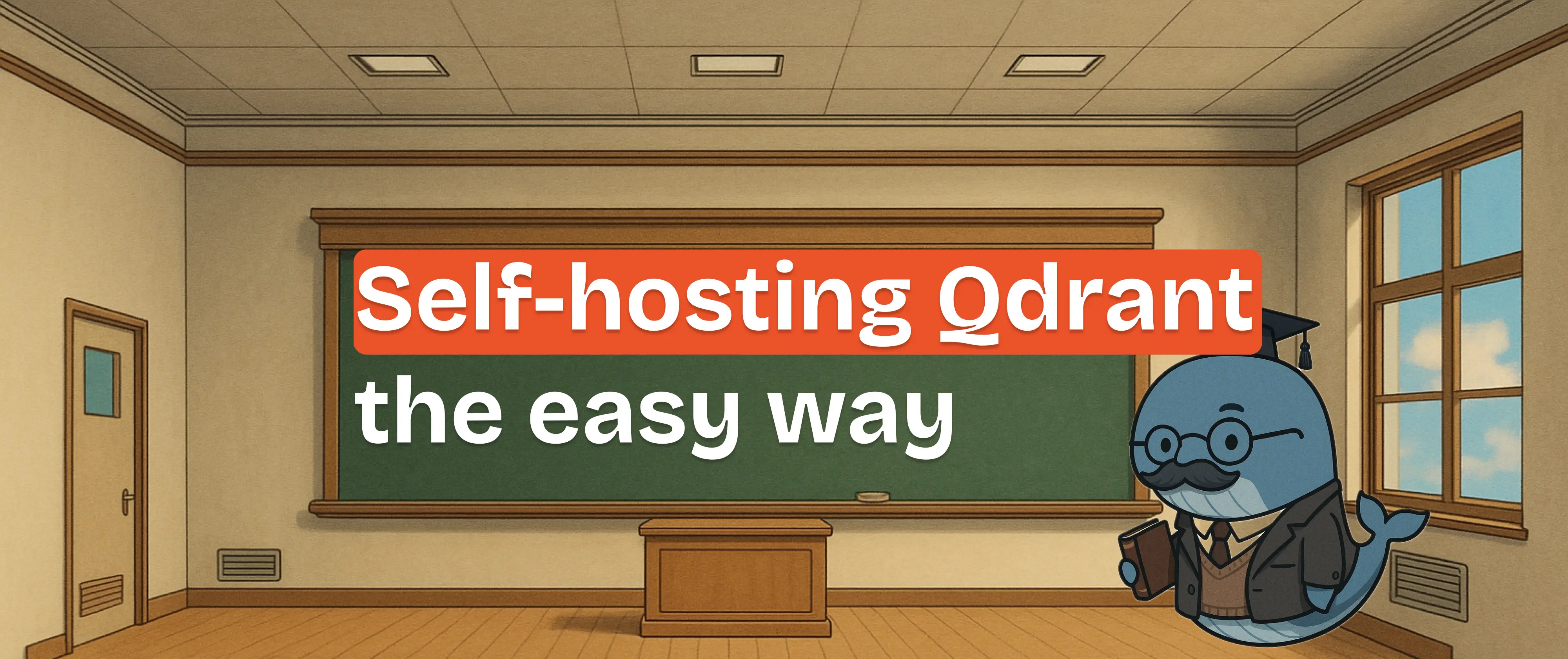 Self-Hosting Qdrant the Easy Way in 2026